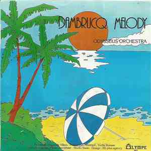 Odysseus Orchestra - Dambrucq Melody