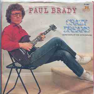 Paul Brady - Crazy Dreams