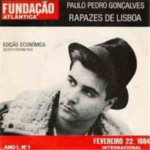 Paulo Pedro Gonçalves - Rapazes De Lisboa