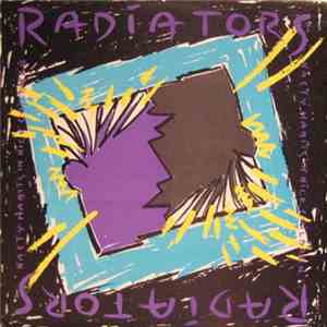 Radiators - Nasty Habits In Nice Children