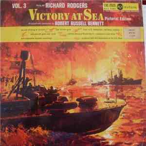 Richard Rodgers - Victory At Sea, Volume 3