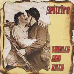 Spitfire - Thrills And Kills