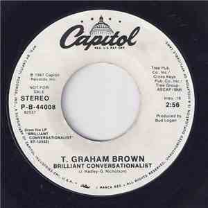 T. Graham Brown - Brilliant Conversationalist