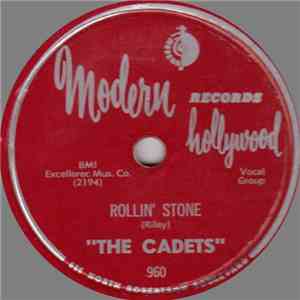 The Cadets - Rollin' Stone / Fine Lookin' Baby
