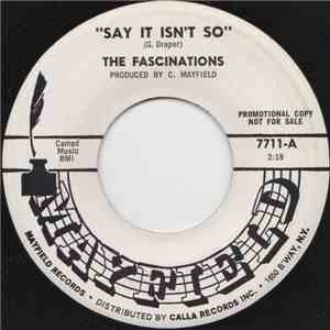 The Fascinations - (Say It Isn't So) Say You'd Never Go / I'm So Lucky (He ...