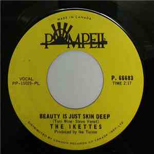 The Ikettes - Make 'em Wait / Beauty Is Just Skin Deep