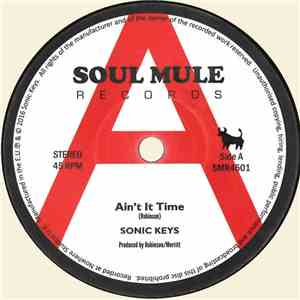 The Sonic Keys - Ain't It Time