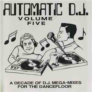Various - Automatic D.J. Volume Five