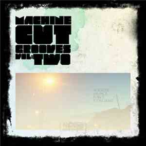 Various - Machine Cut Grooves 02