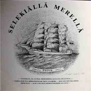 Various - Selekiällä Merellä