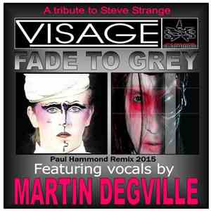 Visage / Sigue Sigue Sputnik Electronic Featuring Martin Degville - Fade To ...