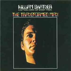 William Shatner: Captain Kirk Of Star Trek - The Transformed Man