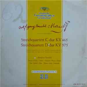 Wolfgang Amadeus Mozart, Amadeus-Quartett - Streichquartett C-dur KV 465 /  ...