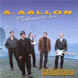 A. Aallon Rytmiorkesteri - Satelliittitaivas
