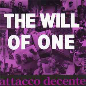 Attacco Decente - The Will Of One