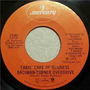 Bachman-Turner Overdrive - Takin' Care Of Business