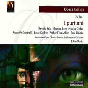 Bellini - Beverly Sills, Nicolai Gedda, Riccardo Cassinelli, Louis Quilico, ...