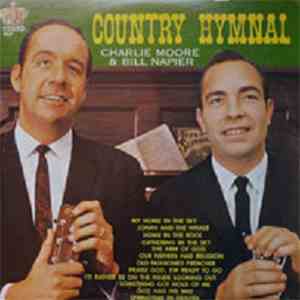Charlie Moore & Bill Napier - Country Hymnal
