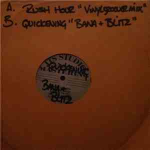 DJ Magical / Bana + Blitz  - Rush Hour (Vinylgroover Mix) / Quickening