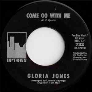Gloria Jones - Come Go With Me / How Do You Tell An Angel