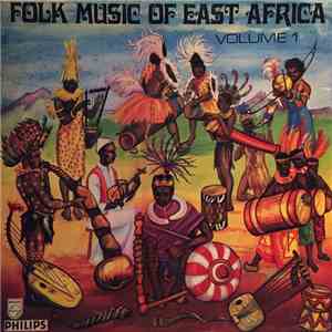 Graham Hyslop - Folk Music Of East Africa - Volume 1: The Folk Music Of Kenya