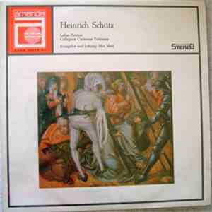 Heinrich Schütz - Collegium Cantorum Turicense - Max Meili - Lukas-Passion  ...