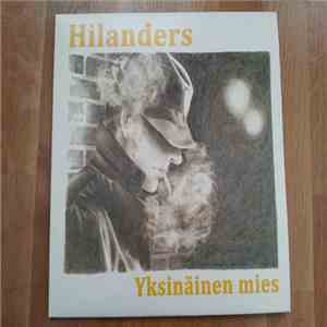 Hilanders - Yksinäinen Mies