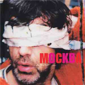 JL Murat - Mockba