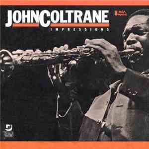John Coltrane - Impressions