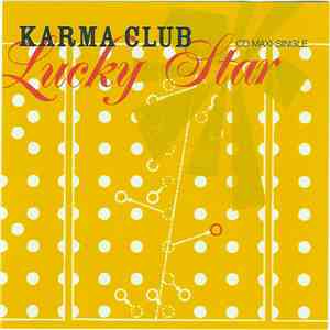 Karma Club - Lucky Star