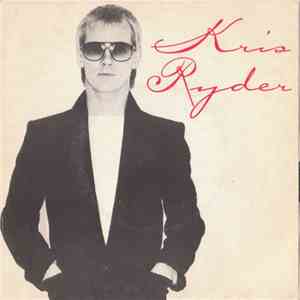 Kris Ryder - We're Alive / Zoom In On Me