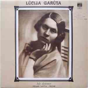 Lūcija Garūta - Solo Dziesmas