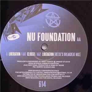 Nu Foundation - Liberation / Closer