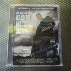 Orange Mound $limm - Da Legend Of