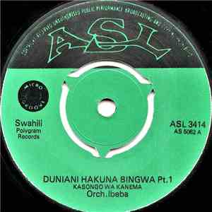 Orch. Ibeba - Duniani Hakuna Bingwa Pt 1 and Pt 2