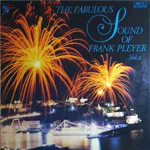 Orchester Frank Pleyer - The Fabulous Sound of Frank Pleyer Vol. II