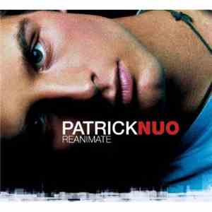 Patrick Nuo - Reanimate