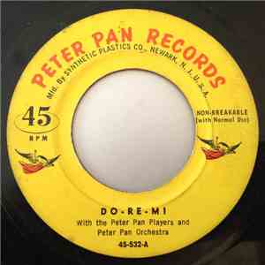 Peter Pan Orchestra And Chorus - Do-Re-Mi / Oh Suzanna