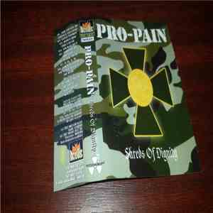 Pro-Pain - Shreds Of Dignity