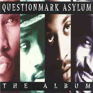 Questionmark Asylum - The Album