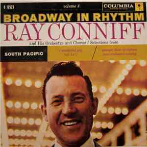 Ray Conniff And His Orchestra & Chorus - Broadway In Rhythm Volume 3