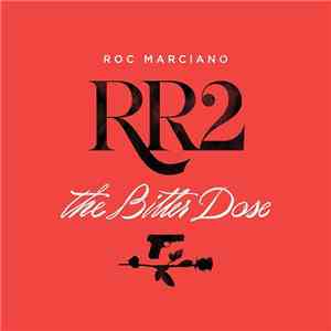 Roc Marciano - RR2- The Bitter Dose