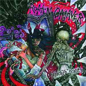 Rotten Cadaver - Hijacked Reality