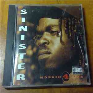 Sinister  - Mobbin 4 Life