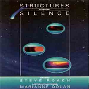 Steve Roach - Structures From Silence
