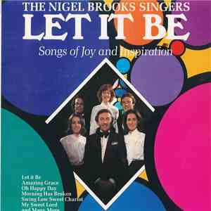 The Nigel Brooks Singers - Let It Be