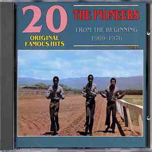 The Pioneers - 20 Original Famous Hits: From The Beginning