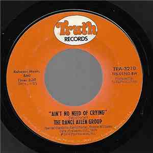 The Rance Allen Group - Ain't No Need Of Crying / If I Could Make The World ...