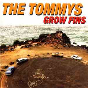 The Tommys - Grow Fins