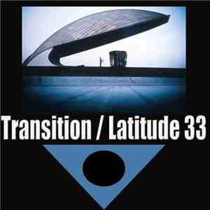 Transition 33 - Transition / Latitude 33